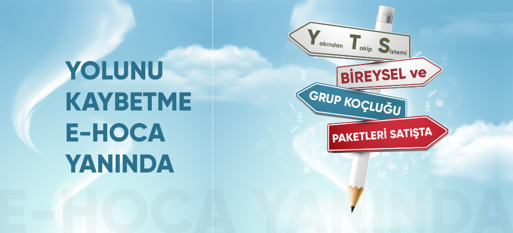 Yolunu Kaybetme E-Hoca Yanında Bireysel ve Grup Koçluk Paketleri